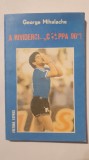 A rividerci... Coppa 90!, George Mihalache, 1990, 136 pagini, stare f buna