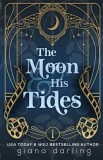 The Moon &amp;amp; His Tides: A MMF Hollywood Romance