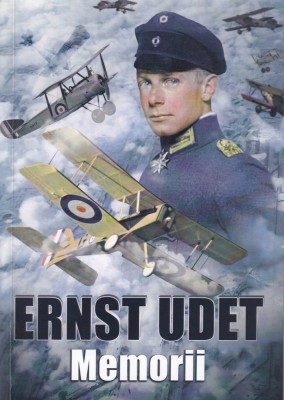 Ernst Udet - Memorii foto