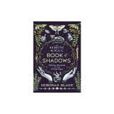 The Eclectic Witch&#039;s Book of Shadows: Witchy Wisdom at Your Fingertips