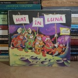 Carte HAI IN LUNA - Lucia Olteanu, Ilustratii Livia Rusz, Editura Ion Creanga, 1978, Brosata, 23 x 21 cm, 108 pagini