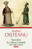 Narcotice in cultura romana. Istorie, religie si literatura - Polirom