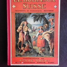 Le Robinson Suisse - Rodolphe Wyss, ilustratii de Pierre Noury (carte in limba franceza)