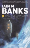 Spectrul lui Phlebas - Iain M. Banks, Nemira, Science Fiction, Romana, 2016, 556 pagini, Brosata