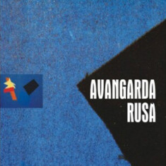 Avangarda rusă Livia Cotorcea ed.2 2009