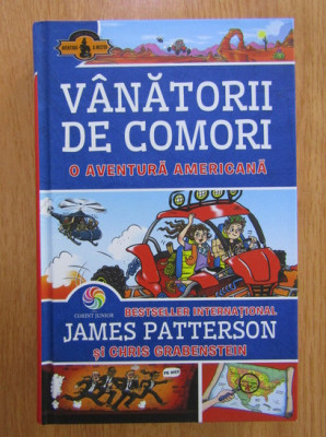 James Patterson - Vanatorii de comori. O aventura americana volumul 6 foto