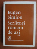 Eugen Simion - Scriitori romani de azi Volumul 2