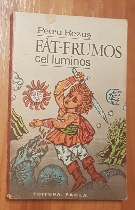 Fat-Frumos cel luminos de Petru Rezus