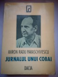 Jurnalul unui cobai (1940-1954) - Miron Radu Paraschivescu
