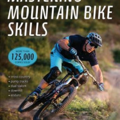 Mastering Mountain Bike Skills 3rd Edition