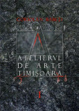 Atelierul de Arte- Timisoara | Coriolan Babeti, 2024, Brumar