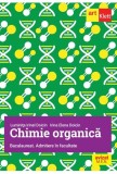 Chimie organica. Bacalaureat si admitere la facultate - ART KLETT