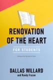 Renovation of the Heart / An Interactive Student Edition: Putting on the Character of Christ