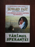 Howard Fast - Taramul sperantei
