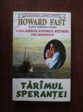 Howard Fast - Taramul sperantei