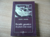 Henry L. Mansel - Ereziile gnostice din primele doua veacuri