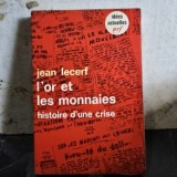 L or et les monnaies - Jean Lecerf