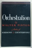 ORCHESTRATION by WALTER PISTON , 1955 * TEXT IN LIMBA ENGLEZA