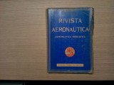 RIVISTA AERONAUTICA - Anno IL 7-8 Luglio-Agosto 1973 - 240 p.; lb. italiana