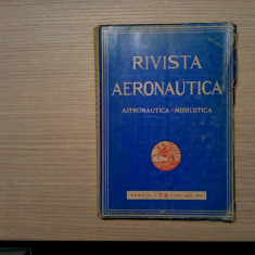 REVISTA AERONAUTICA - Anno IL 7-8 Luglio-Agosto 1973 - 240 p.; lb. italiana