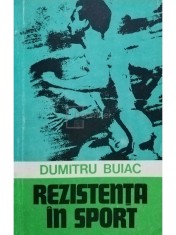 Dumitru Buiac - Rezistenta in sport (Editia: 1983)