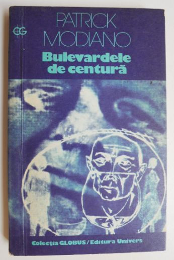 Bulevardele de centura - Patrick Modiano