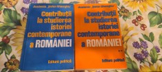Contributii la studierea istoriei contemporane a Romaniei vol. I-II foto