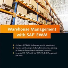 Warehouse Management with SAP Ewm