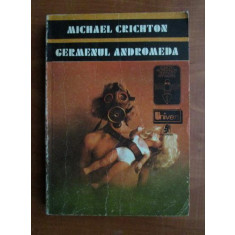 Michael Crichton - Germenul Andromeda