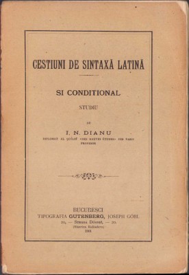 HST C978 Cestiuni de sintaxă latină Si conditional Studiu 1901 Dianu foto