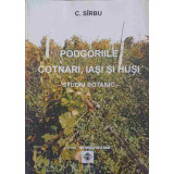 PODGORIILE COTNARI, IASI SI HUSI. STUDIU BOTANIC-C. SIRBU-250159