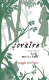 Cumpara ieftin Sovaire. Volumul 2 din seria Lupii din Mercy Falls/Maggie Stiefvater, Rao