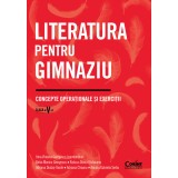 Literatura pentru gimnaziu. Concepte operaționale și exerciții. Clasa a V-a