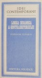 Cumpara ieftin Logica dinamica a contradictoriului - Stephane Lupasco (cu insemnari)