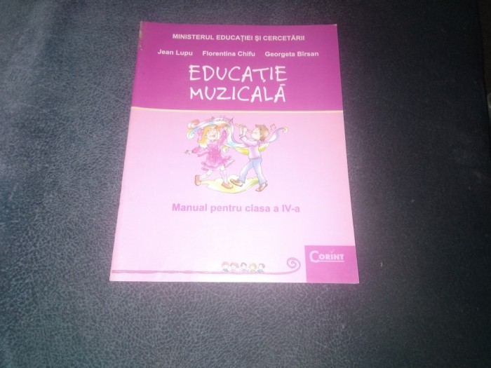JEAN LUPU EDUCATIE MUZICALA MANUAL PENTRU CLASA A IV A