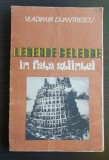 Legende celebre &icirc;n fața științei - Vladimir Dumitrescu