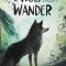 A Wolf Called Wander