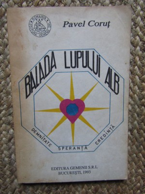 Pavel Corut - Balada lupului alb foto