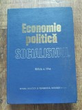 Economie politică - Socialismul, Editia a IV-a, 1980