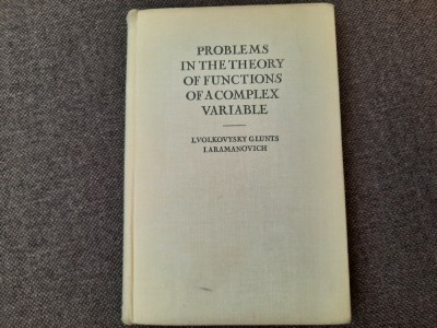 Problems in the Theory of Functions of a Complex Variable. VOLKOVYSKY, LUNTS foto