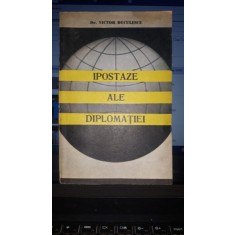 Ipostaze ale Diplomatiei - Dr.Victor Duculescu