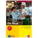 Die Neue, Buch mit Audio-CD. Leichte Lekt&uuml;ren f&uuml;r Deutsch als Fremdsprache - Elke Burger, Theo Scherling