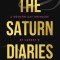 The Saturn Diaries: A Modern Day Grimoire