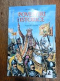 Povestiri Istorice, Partea I - Dumitru Almaș, Carte de Povesti pentru Copii, Literatura Romana, Editura Agora