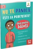 Cumpara ieftin Nu te panica, esti la pubertate: ghid pentru baieti