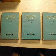 LOT de 3 carti: Aleksei Tolstoi - Calvarul (3 volume), 1963