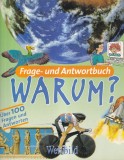 Oliver Clare - Frage-und Antwortbuch Warum? Uber 100 Fragen und Antworten