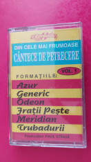 DIN CELE MAI FRUMOASE CANTECE DE PETRECERE VOL 1 , GENERIC ,AZUR ,ODEON ,PESTE foto