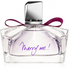 Lanvin Marry Me! Eau de Parfum pentru femei 75 ml