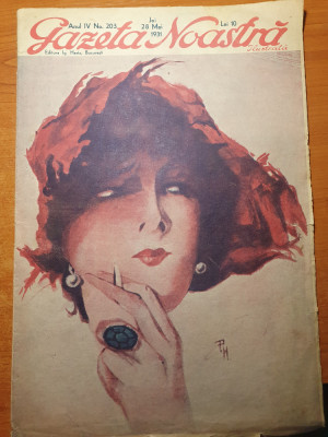gazeta noastra 28 mai 1931-art. charlie chaplin,victor eftimiu,nicolae iorga foto